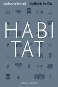 Cover: Habitat - Big Builds the City - NAI Publishers