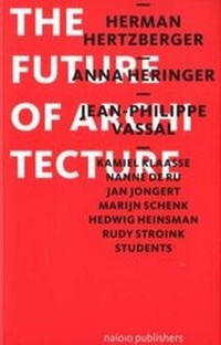 Enlarge image Cover: The Future of Architecture - NAI Publishers