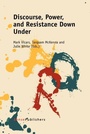 Cover: Discourse, Power, and Resistance Down Under - Brill