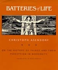 Cover: Batteries of Life - University of California Press
