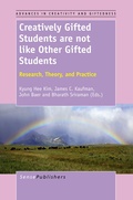 Cover: Creatively Gifted Students are not like Other Gifted Students - Brill