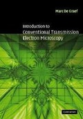 Cover: Introduction to Conventional Transmission Electron Microscopy - Cambridge University Press