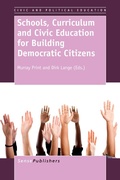 Cover: Schools, Curriculum and Civic Education for Building Democratic Citizens - Brill