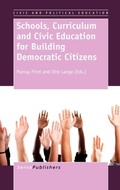 Cover: Schools, Curriculum and Civic Education for Building Democratic Citizens - Brill