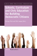 Cover: Schools, Curriculum and Civic Education for Building Democratic Citizens - Brill