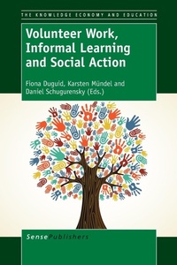 Enlarge image Cover: Volunteer Work, Informal Learning and Social Action - Brill