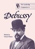 Cover: The Cambridge Companion to Debussy - Cambridge University Press