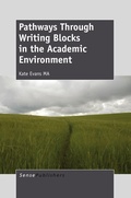 Cover: Pathways Through Writing Blocks in the Academic Environment - Brill