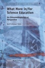 Cover: What More in/for Science Education - Brill