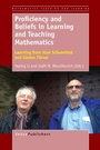 Cover: Proficiency and Beliefs in Learning and Teaching Mathematics - Brill