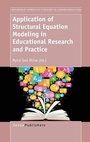 Cover: Application of Structural Equation Modeling in Educational Research and Practice - Brill