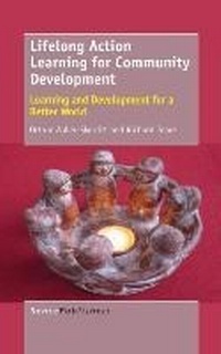 Enlarge image Cover: Lifelong Action Learning for Community Development - Brill