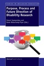 Cover: Purpose, Process and Future Direction of Disability Research - Brill