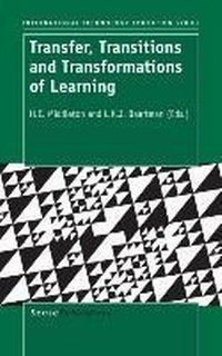Enlarge image Cover: Transfer, Transitions and Transformations of Learning - Brill