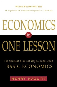 Enlarge image Cover: Economics in One Lesson - Three Rivers Press
