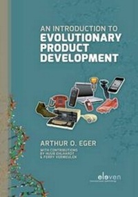 Enlarge image Cover: An Introduction to Evolutionary Product Development - Eleven International Publishing