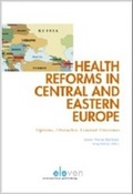 Cover: Health Reforms in Central and Eastern Europe - Eleven International Publishing