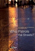 Cover: Who Patrols the Streets? - Eleven International Publishing