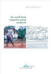 Bild: The World Bank Inspection Panel Casebook - Eleven International Publishing