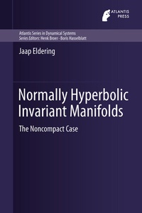 Enlarge image Cover: Normally Hyperbolic Invariant Manifolds - Atlantis Press