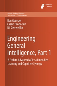 Enlarge image Cover: Engineering General Intelligence, Part 1 - Atlantis Press