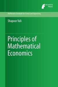 Enlarge image Cover: Principles of Mathematical Economics - Atlantis Press (Zeger Karssen)