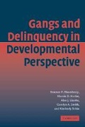 Cover: Gangs and Delinquency in Developmental Perspective - Cambridge University Press