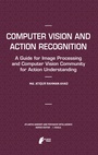 Cover: Computer Vision and Action Recognition - Atlantis Press