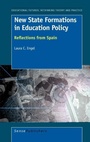 Cover: New State Formations in Education Policy - Sense Publishers