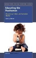 Cover: Educating the Posthuman - Sense Publishers