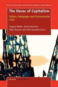 Enlarge image Cover: The Havoc of Capitalism - Sense Publishers