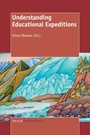 Cover: Understanding Educational Expeditions - Sense Publishers