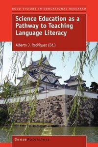 Enlarge image Cover: Science Education as a Pathway to Teaching Language Literacy - Sense Publishers
