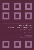 Cover: AGENT-BASED UBIQUITOUS COMPUTING - Atlantis Press
