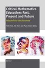Cover: Critical Mathematics Education: Past, Present and Future - Sense Publishers