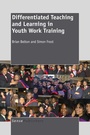 Cover: Differentiated Teaching and Learning in Youth Work Training - Sense Publishers
