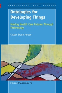 Enlarge image Cover: Ontologies for Developing Things - Sense Publishers