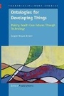 Cover: Ontologies for Developing Things - Sense Publishers