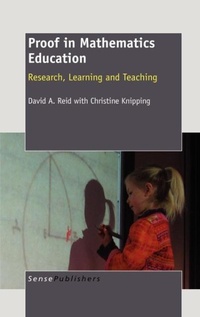 Enlarge image Cover: Proof in Mathematics Education - Sense Publishers