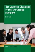 Cover: The Learning Challenge of the Knowledge Economy - Sense Publishers