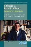 Cover: A Tribute to David N. Wilson - Sense Publishers