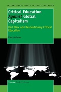 Cover: Critical Education Against Global Capitalism - Sense Publishers