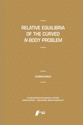 Cover: Relative Equilibria of the Curved N-Body Problem - Atlantis Press