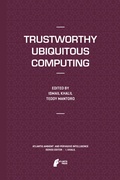 Cover: Trustworthy Ubiquitous Computing - Atlantis Press