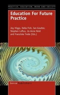 Cover: Education For Future Practice - Sense Publishers