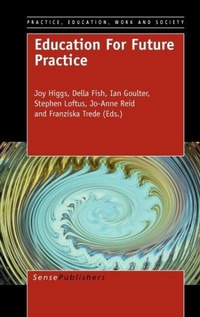 Enlarge image Cover: Education For Future Practice - Sense Publishers