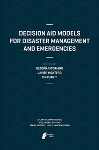 Enlarge image Cover: Decision Aid Models for Disaster Management and Emergencies - Atlantis Press (Zeger Karssen)