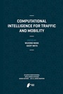 Cover: Computational Intelligence for Traffic and Mobility - Atlantis Press (Zeger Karssen)