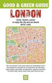 Abbildung von: Good & Green Guide London - Good & Green Guides
