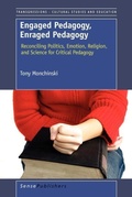 Cover: Engaged Pedagogy, Enraged Pedagogy - Sense Publishers